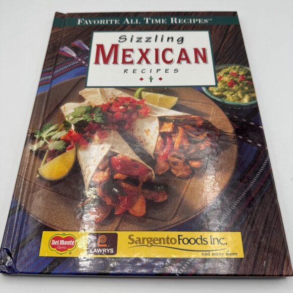 Sizzling Mexican Recipes Hardcover Cookbook By Publications International - Picture 1 of 6